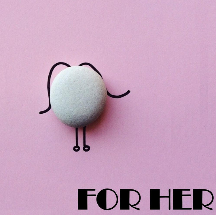 For Her