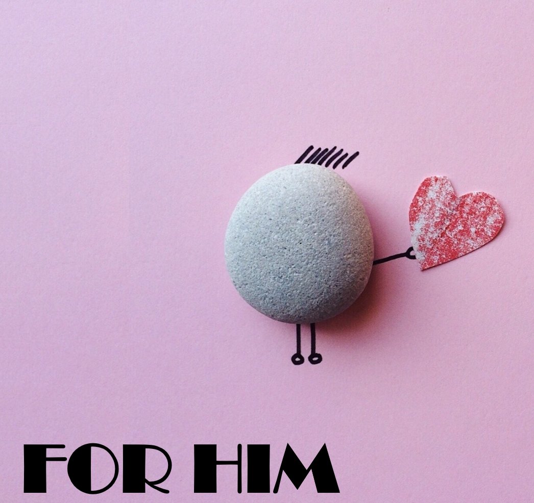 For Him